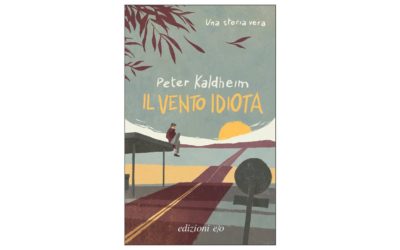 IL VENTO IDIOTA | Peter Kaldheim