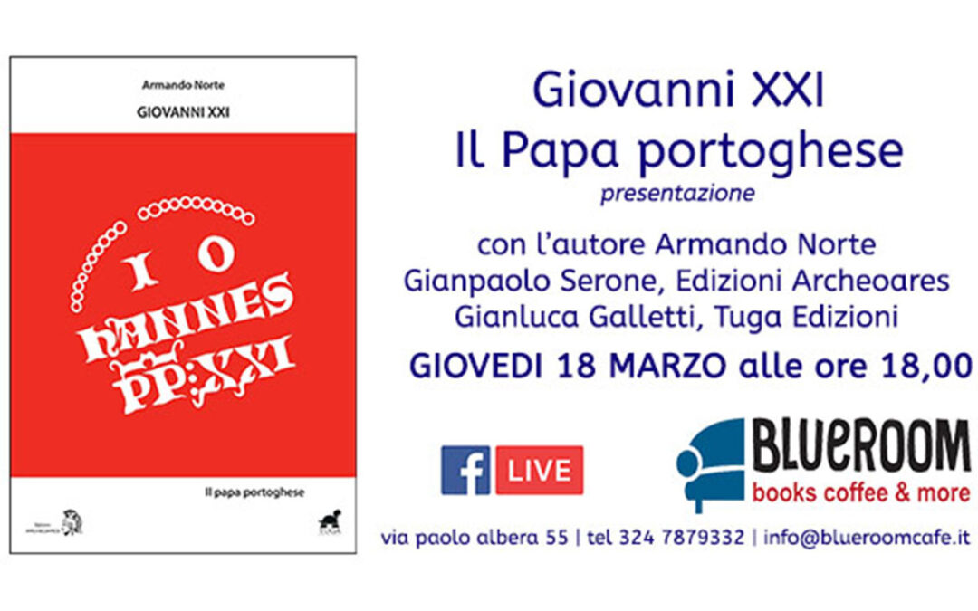 18 MAR | Giovanni XXI il Papa portoghese