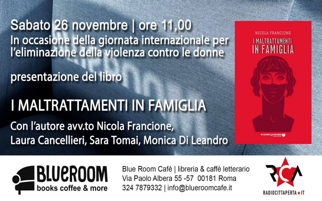 26 NOV | I MALTRATTAMENTI IN FAMIGLIA