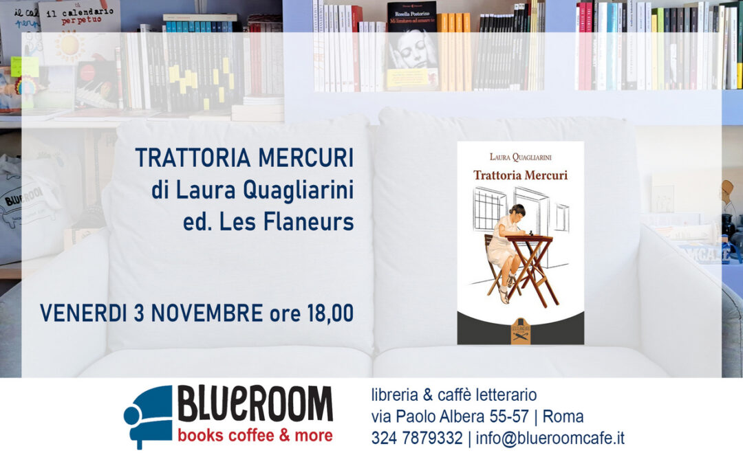 3 NOV | TRATTORIA MERCURI